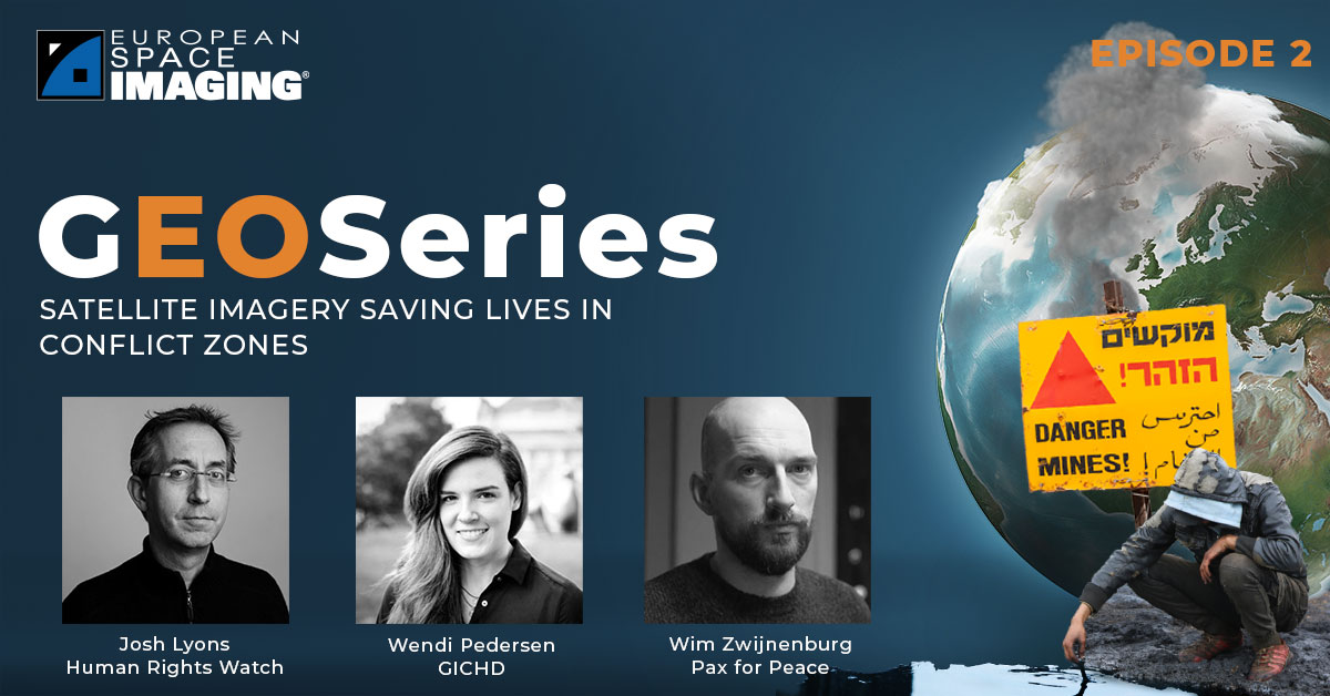 加入欧洲空间成像与小组成员Josh Lyons、人权观察、Wendi Pedersen、日内瓦国际人道主义排雷中心(GICHD)和Wim Zwijnenburg、和平与发展组织(PAX for Peace)进行发人深思的讨论，涵盖卫星图像如何在冲突地区拯救生命的各个方面